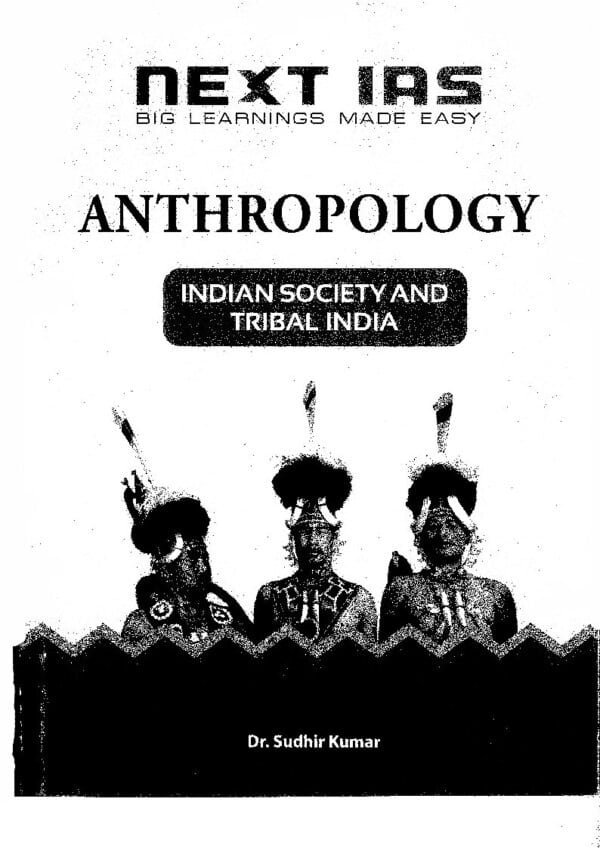 Next IAS ( Paper 1&2 )Anthropology  | 2024 | By Sudhir kumar | English | B&W| Booklet 1 to 4 - Image 2